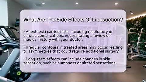 What Are The Side Effects Of Liposuction? - The Operating Table