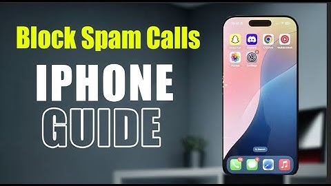 4 eenvoudige trucs om spamoproepen op de iPhone te blokkeren