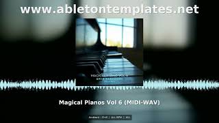 Magical Pianos Vol 6 Ambient Chill MIDI WAV Stems Pack