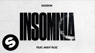 Download Lagu Daxson - Insomnia (feat. Andy Ruiz) [Official Audio] MP3