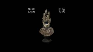 Traître Câlin — De La Ruine (Full Album)