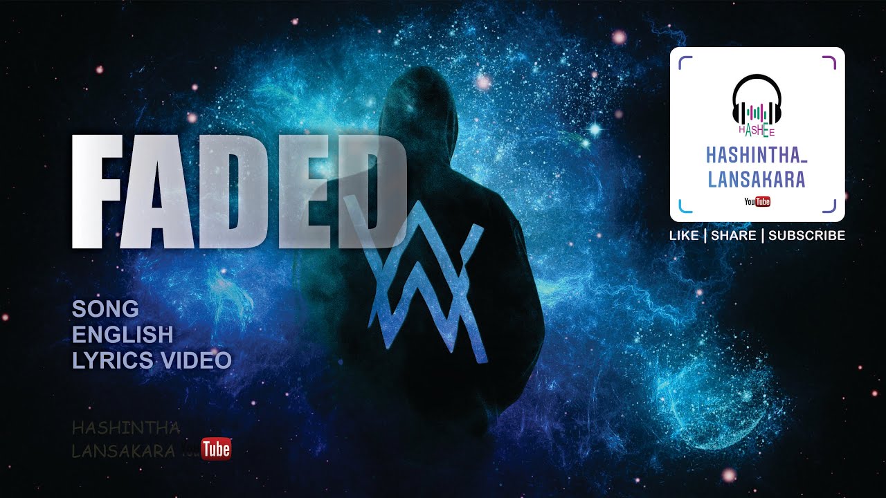 Faded.. || English songs lyrics videos. - YouTube