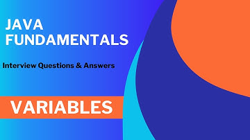 #4: Java Interview Questions and Answers | Variables and Data Types
