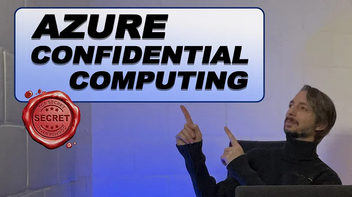 Azure Confidential Computing