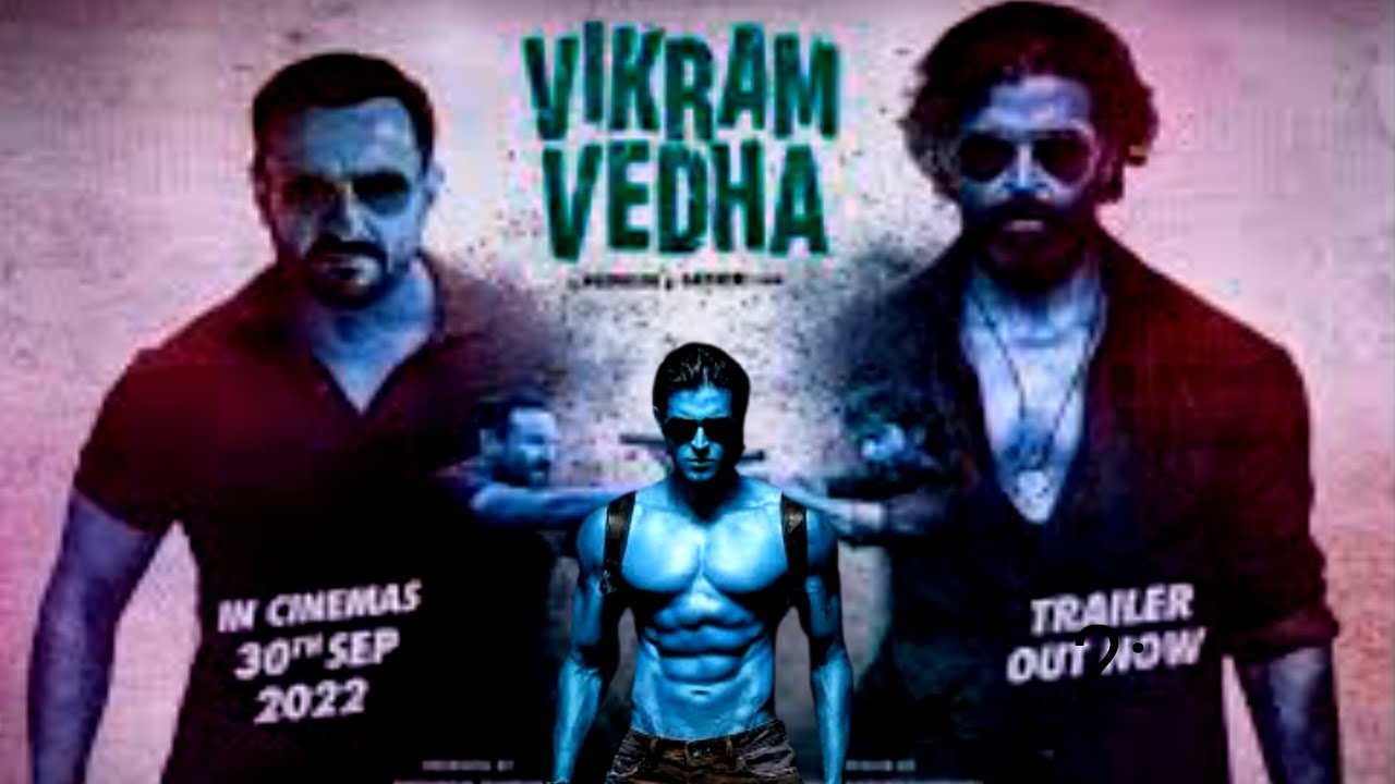 Vikram Vedha Movie Hrithik Roshan, Saif Ali Khan Trailer Review of Vikram Vedha RR FRIEND GROUP