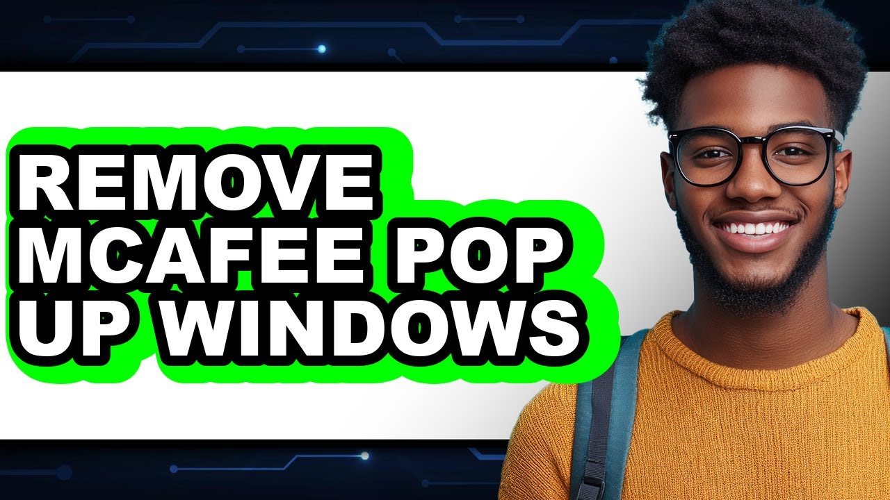 How to Remove Mcafee Pop Up Windows (only Way) - YouTube
