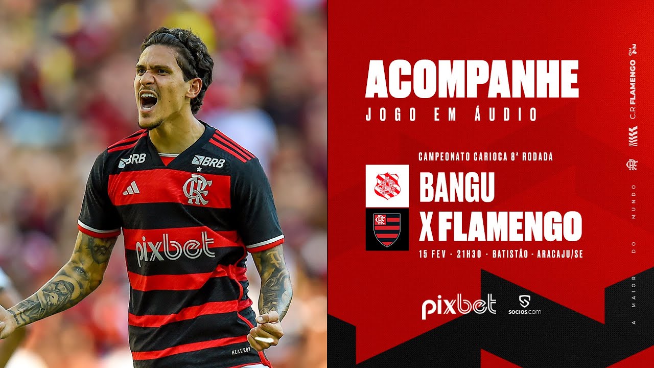 Campeonato Carioca  Bangu x Flamengo - PRÉ E PÓS-JOGO