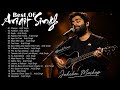 Best Of Arijit Singh Arijit Singh Romantic Songs Arijit Singh Hindi Love Songs Arijit Singh Jukebox 