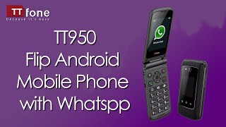 TTfone Titan TT950 Flip Android Mobile Phone with Whatsapp