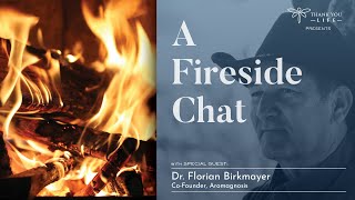 A Fireside Chat with Dr. Florian Birkmayer | Combining Essential Oils with Psychedelic Therapy
