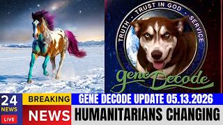 Gene Decode UPDATE 05.13.2026 | Desiree Roger - Humanitarians Changing the World Group Q&amp;A