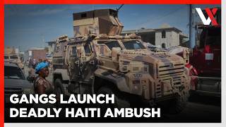 Haiti Gangs Ambush UN-backed Security Force, Four Salvadoran Troops Missing | VERTEX