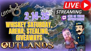 2-14-26 ULTIMA ONLINE | LIVESTREAM | UO Outlands BEST MMORPG 2025