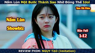 Review Phim : Ngụy Tạo | Imitation | Bản Full | Tập 1-12 | Jung Ji-so x Lee Jun-young