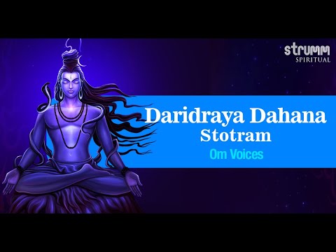 Daridraya Dahana Shiva Stotram I Om Voices