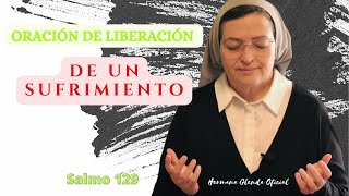 ORACIÓN PARA DEJAR DE SUFRIR  Hermana Glenda Oficial