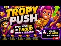 Trophy Push - Every New Sub=1 hour Next stream