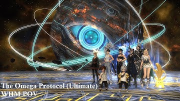 【FF14】「The Omega Protocol (Ultimate) WHM POV」