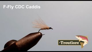 F-Fly CDC Caddis Pattern - Troutlore Fly Tying #tieyourown