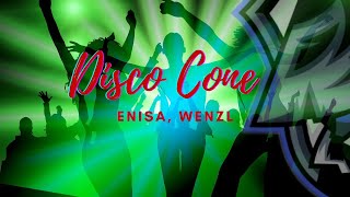 ENISA, Wenzl - Disco Cone