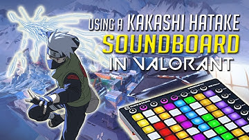 Using a KAKASHI HATAKE SoundBoard in Valorant