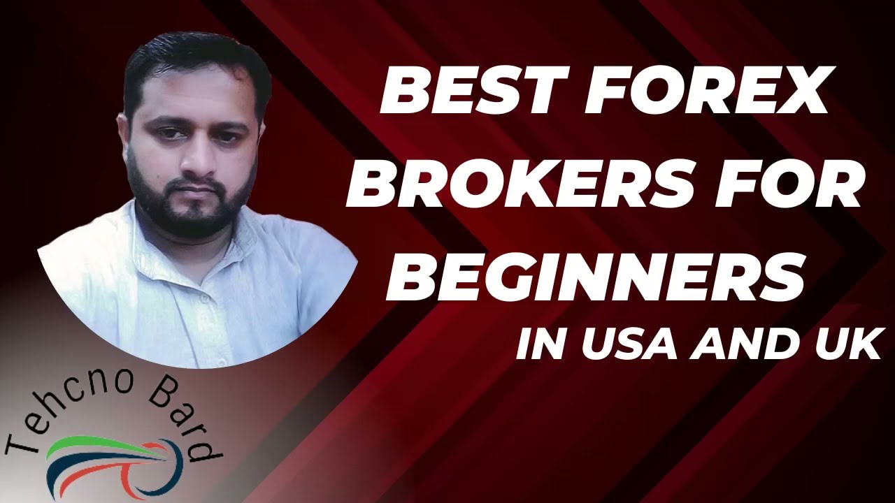 Best Forex Brokers for Beginners in USA and UK 