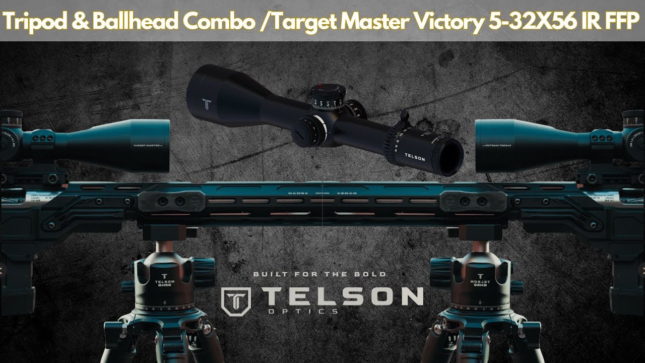 Mail Call: First Look at Telson Optics Target Master Victory 5–32