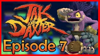 Jak & Daxter Episode 7 - My Favourite Part!