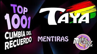 TAYA - MENTIRAS - Cumbia Boliviana del Recuerdo
