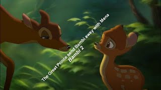 The Great Prince send Bambi away with Mena - Bambi 2