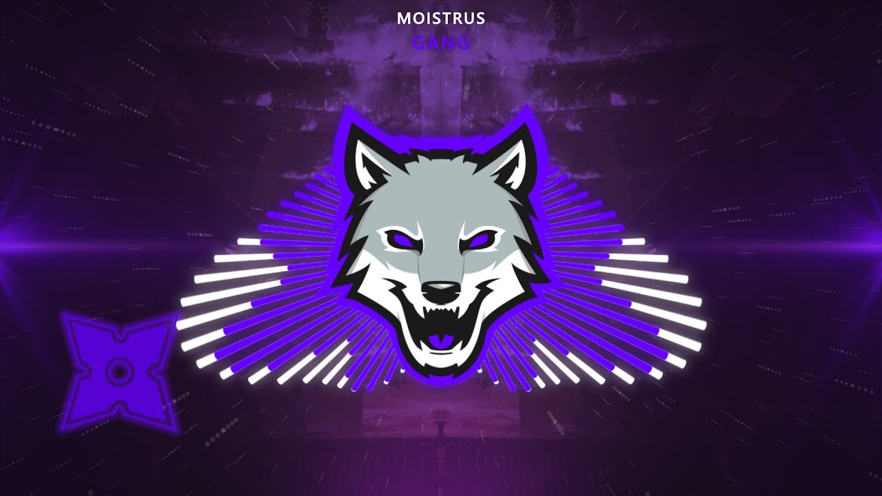 Moistrus - Gang