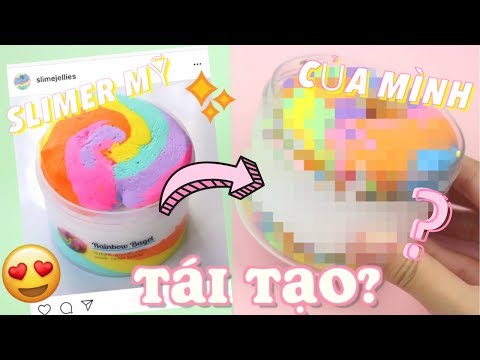 TÁI TẠO CÁC SLIME HOT TỪ CÁC SLIMER MỸ! CÁI KẾT?!!