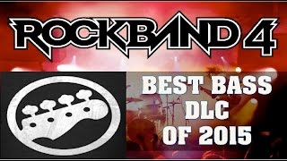 Rock Band 4 Best B Dlc Songs Of 2015 - What To Buy