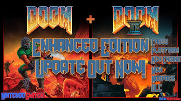 DOOM + DOOM II Enhanced Edition Update First Look! New KEX Engine! Cross Play!