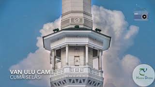 Van Ulu Camî Cuma Selâsı