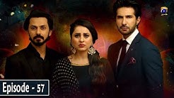 Munafiq - Episode 57 - 10th April 2020 - HAR PAL GEO