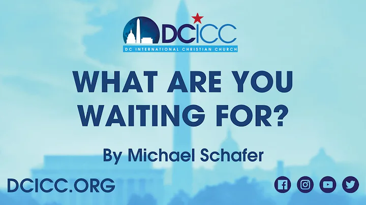 What Are You Waiting For? by Michael Schafer - Liv...