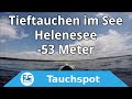 Tieftauchen im See - Helenesee 53 m Tauchgang (Freediving)