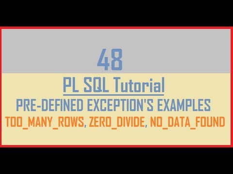 PL/SQL Tutorial #18: System defined exceptions with Simple Examples 