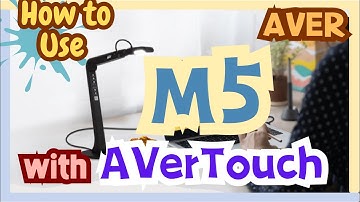 [How to] use M5 with AVerTouch