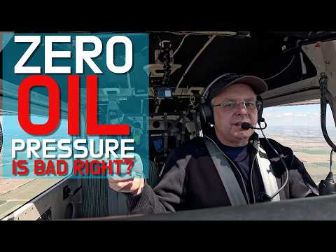 Well This Flight Didn't Go As Planned... Oil Pressure Failure
