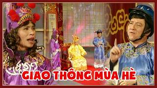 TÁO QUÂN 2008 - NÁO LOẠN GIAO THÔNG MÙA HÈ - Gặp nhau cuối năm 2008 - Chương trình táo quân hay nhất