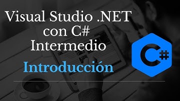 🖥️ Programación en C# Intermedio - #01 Introducción