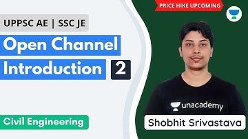 Open Channel Uniform Flow-2 | Civil | UPPSC AE | SSC JE | Shobhit Srivastava