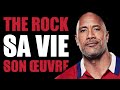 Dwayne johnson sa vie son oeuvre  documentaire