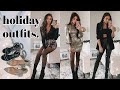 HOLIDAY OUTFIT IDEAS ✨ 7 LOOKS TO WEAR THIS SEASON! (casual + dressy)