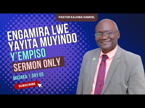 Engamira Lwe Yayita Muyindo Y Empiso Masaka City Pastor Kajoba Samuel