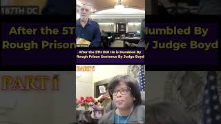 After the 5TH DUI He is Humbled By Rough Prison Sentence By Judge Boyd