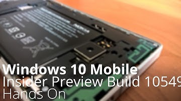 Windows 10 Mobile Insider Preview Build 10549 Hands On