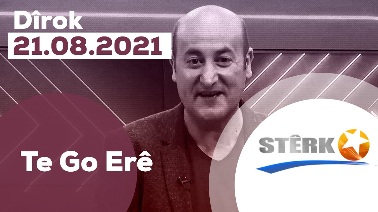 Te Go Erê - 21.08.2021